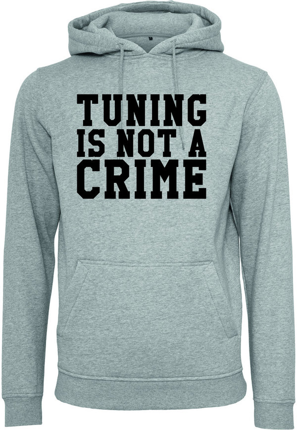 Tuning is not a Crime Hoodie Jungs
